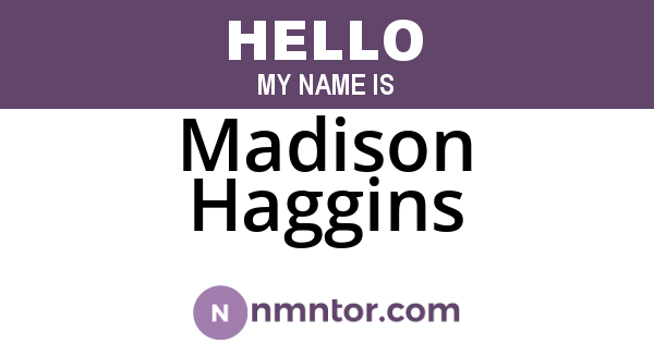Madison Haggins