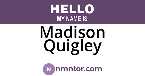 Madison Quigley