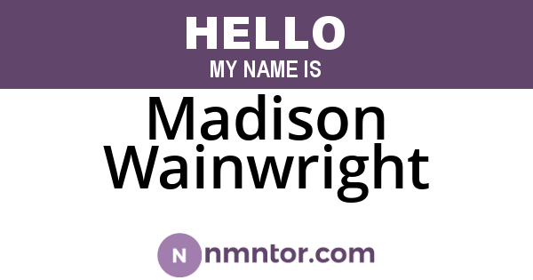 Madison Wainwright