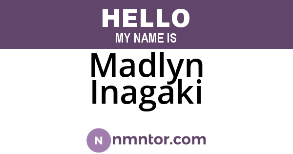 Madlyn Inagaki