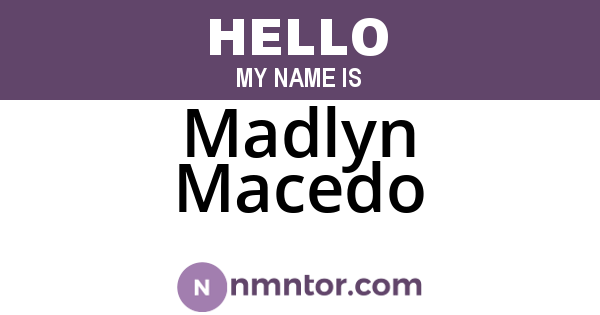 Madlyn Macedo