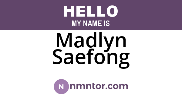 Madlyn Saefong