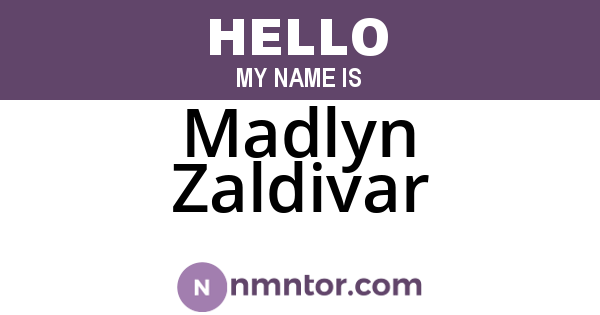 Madlyn Zaldivar