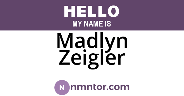 Madlyn Zeigler