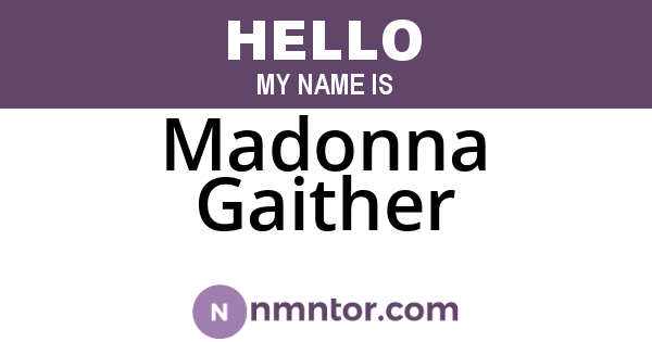 Madonna Gaither
