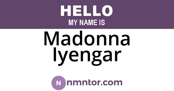 Madonna Iyengar