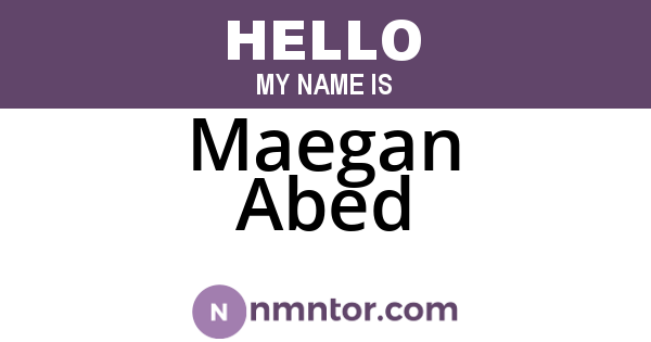 Maegan Abed
