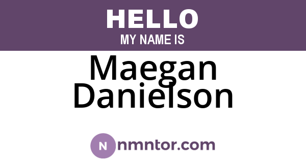 Maegan Danielson