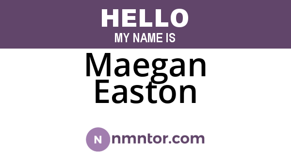 Maegan Easton