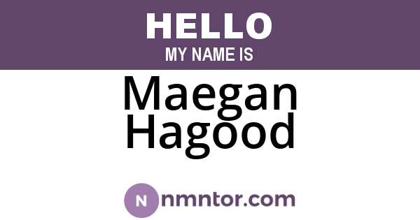 Maegan Hagood