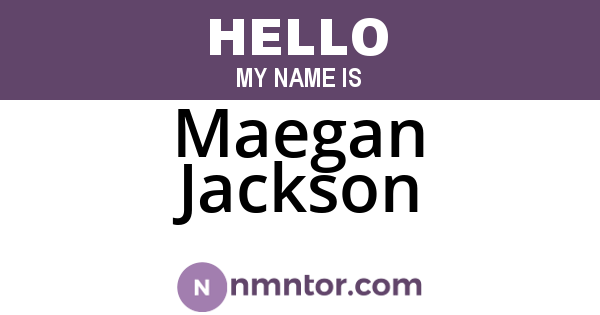 Maegan Jackson