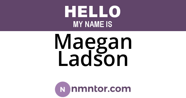 Maegan Ladson