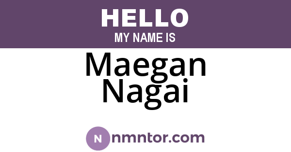 Maegan Nagai