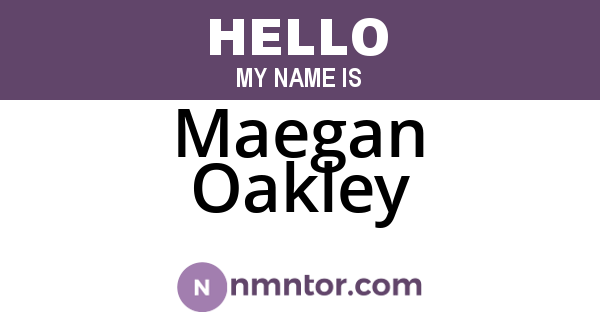Maegan Oakley