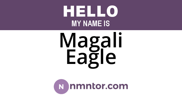 Magali Eagle