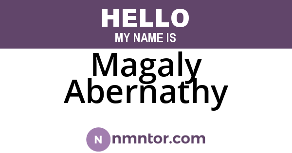 Magaly Abernathy