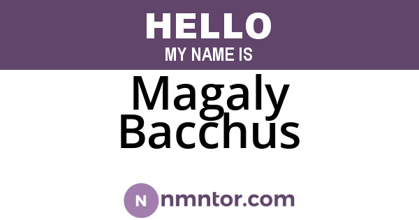 Magaly Bacchus
