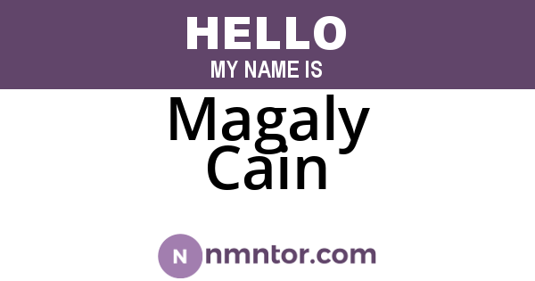 Magaly Cain