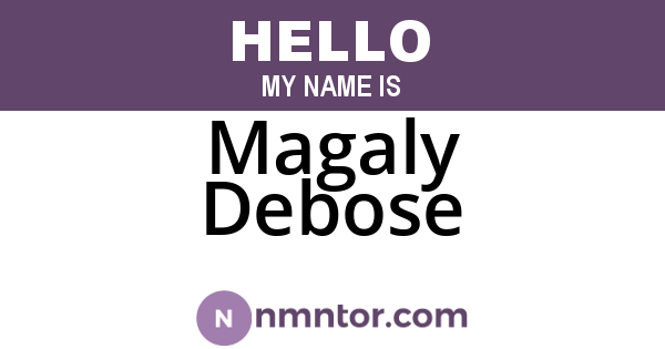 Magaly Debose