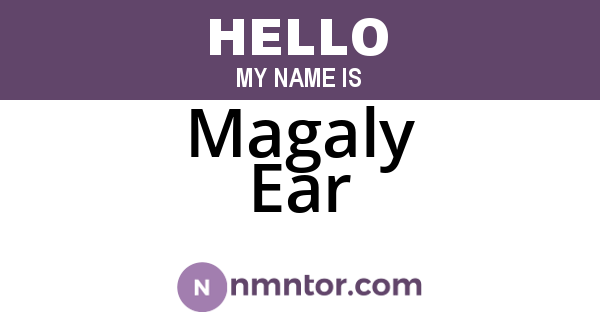 Magaly Ear