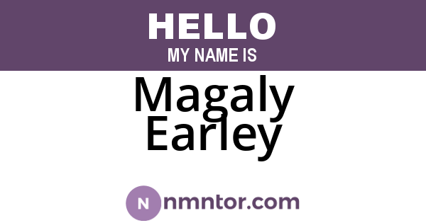 Magaly Earley