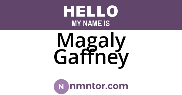 Magaly Gaffney