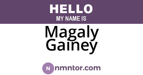 Magaly Gainey