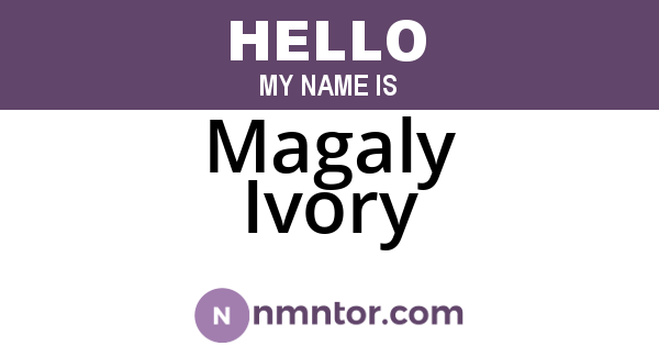 Magaly Ivory