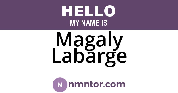 Magaly Labarge