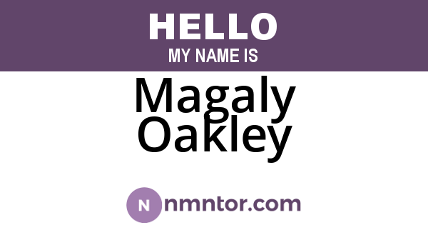 Magaly Oakley