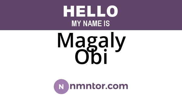 Magaly Obi