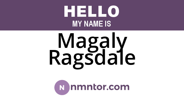 Magaly Ragsdale