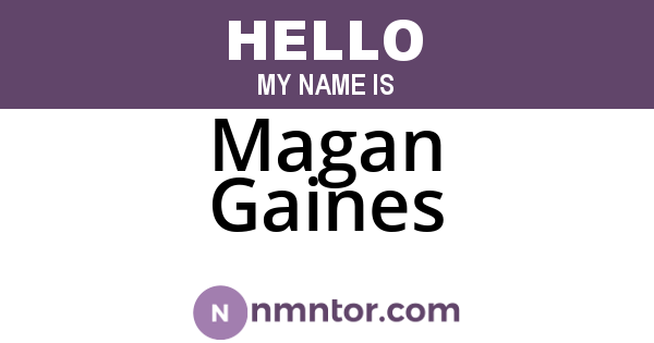 Magan Gaines