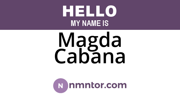 Magda Cabana