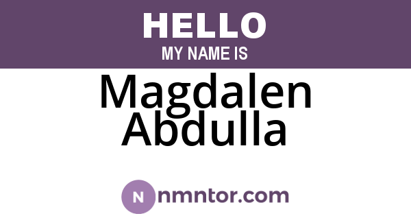 Magdalen Abdulla