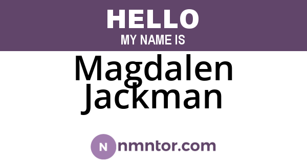 Magdalen Jackman