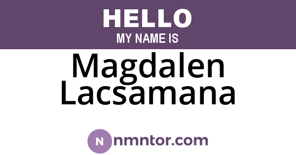 Magdalen Lacsamana