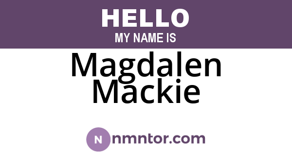 Magdalen Mackie