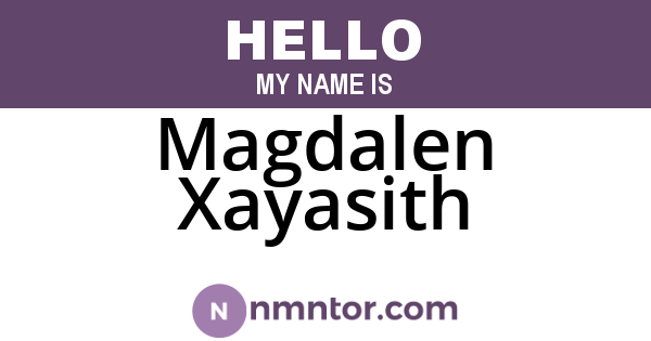 Magdalen Xayasith