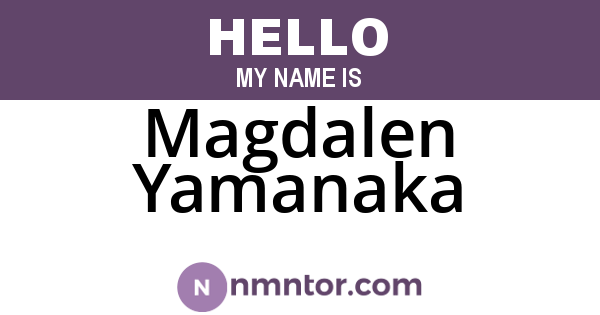 Magdalen Yamanaka