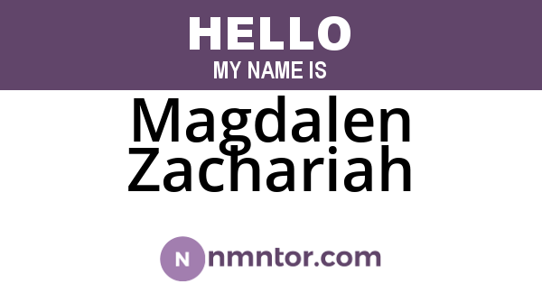 Magdalen Zachariah