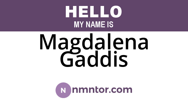 Magdalena Gaddis