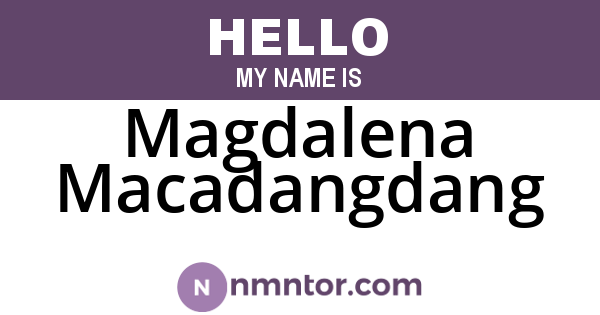 Magdalena Macadangdang