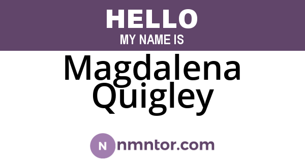 Magdalena Quigley