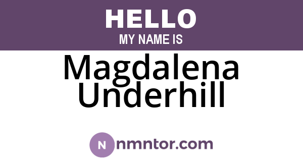 Magdalena Underhill