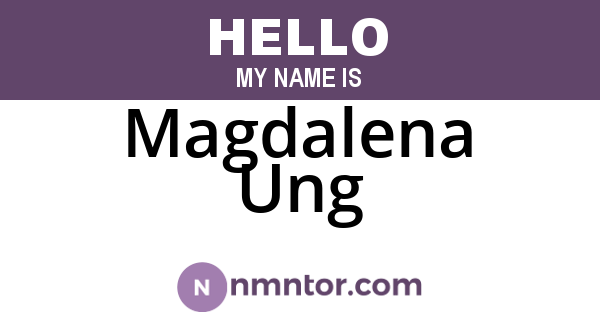 Magdalena Ung