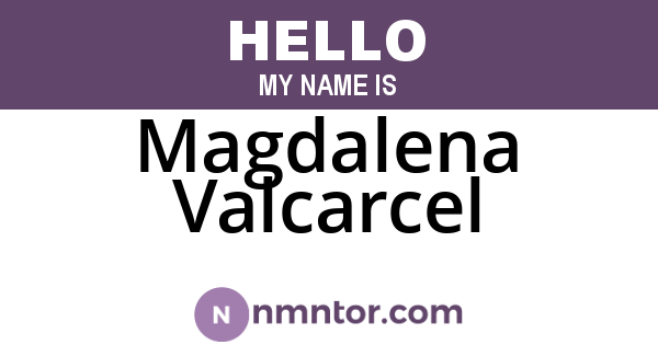 Magdalena Valcarcel