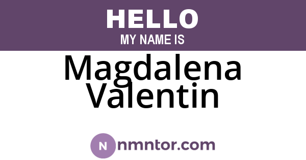 Magdalena Valentin