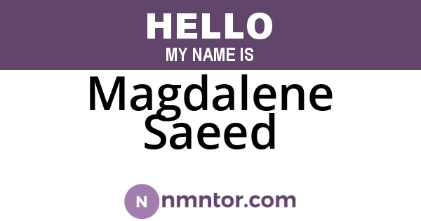 Magdalene Saeed