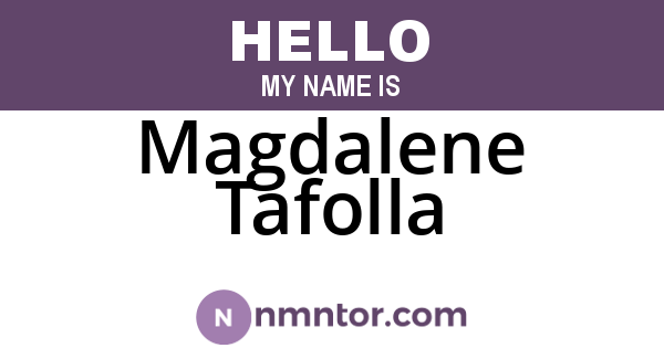 Magdalene Tafolla